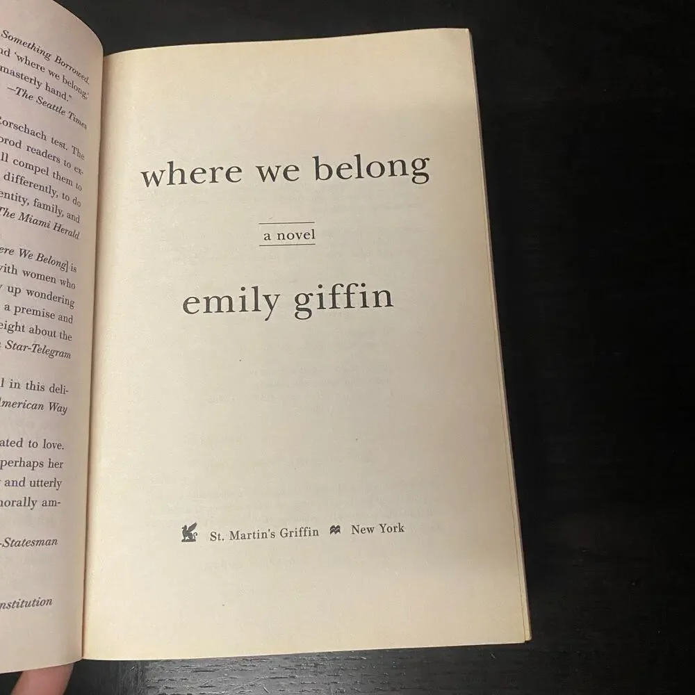 Where We Belong : A Novel by Emily Giffin (2013, Trade Paperback)